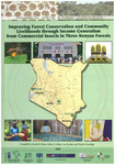 Improving Forest Conservation and Community Livelihoods through Income Generation from Commercial Insects in Three Kenyan Forests